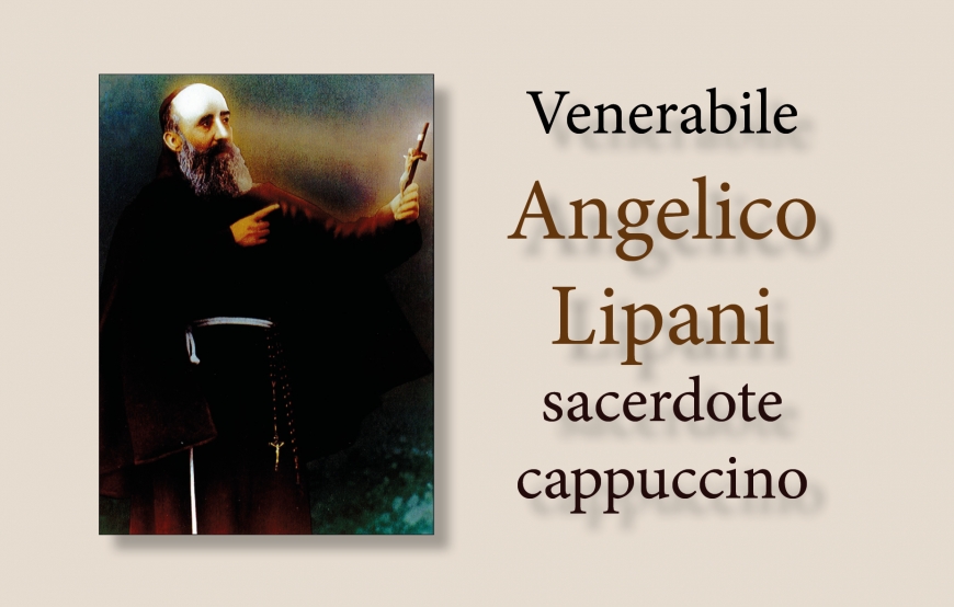 Venerável Angélico Lipani, sacerdote capuchinho